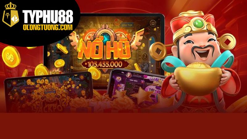 Nổ Hũ Typhu88: Cuộc Phiêu Lưu Trong Thế Giới Giải Trí Mới Mẻ 2 Các Loại Nổ Hũ Typhu88